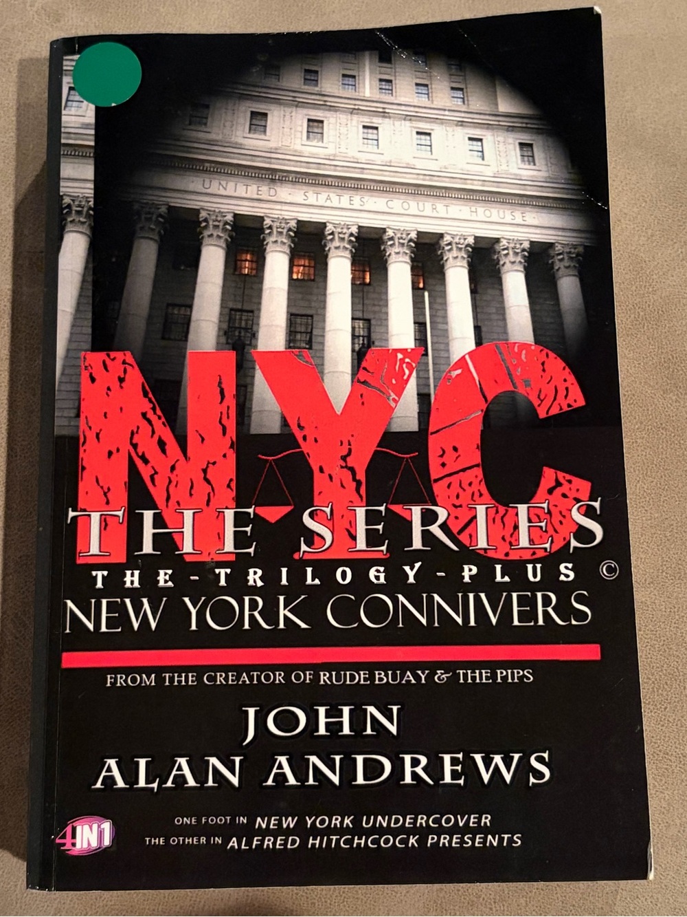 NYC The Series: The Trilogy Plus - New York Connivers - Paperback